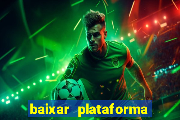 baixar plataforma 939 bet